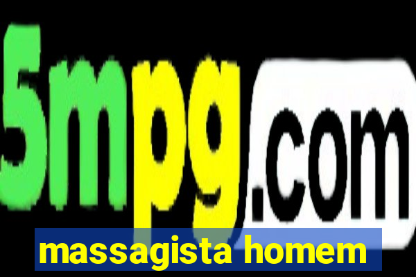 massagista homem